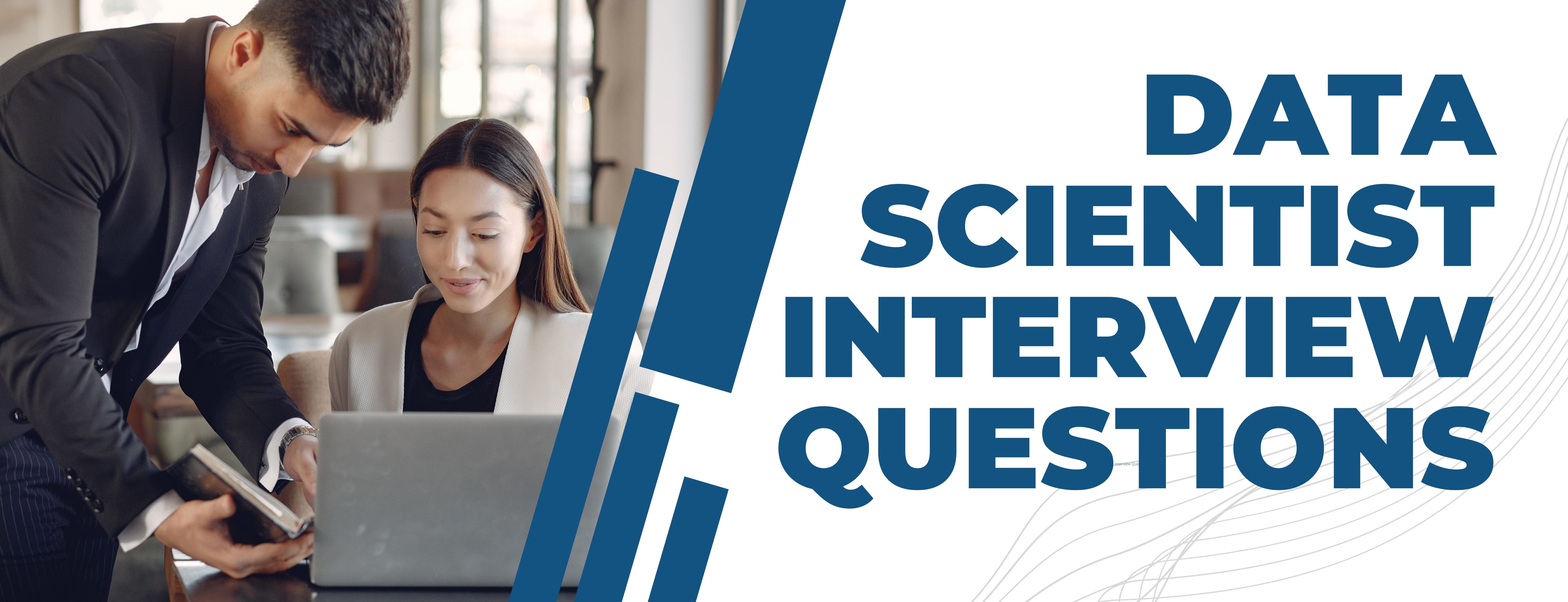 Top Data Scientist Interview Questions And Answers In 2023